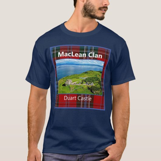 Scottish MacLean/MacLain Clan Duart Castle Family T-Shirt (Vorderseite)