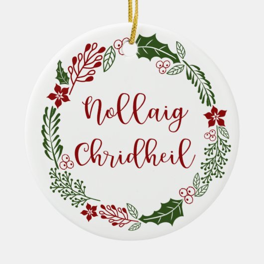Scottish Merry Christmas Wreath, Nollaig Chridheil Keramik Ornament (Vorne)