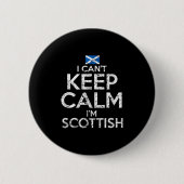 Scottish Roots Scotland Scots Can't Keep Calm Funn Button (Vorderseite)