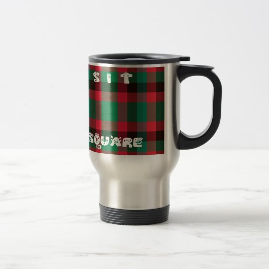 Scottish Royal Checkered Tartan Kariert mit Text Reisebecher (Rechts)