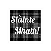 Scottish tartan kariert / Slainte Mhath Gummistempel (Prägung)