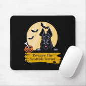 Scottish Terrier Beware The Scottish Terrier Hallo Mousepad (Mit Mouse)