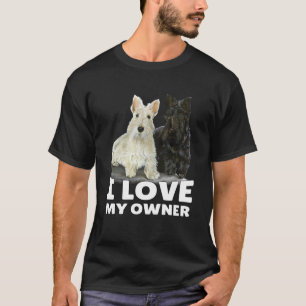 Scottish Terrier Dog Owner I Liebe My Owner Scotti T-Shirt