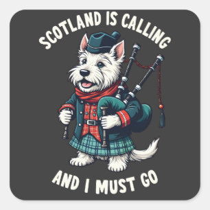 Scottish Terrier Dog Scotland ruft an und ich muss Quadratischer Aufkleber