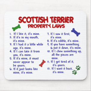 SCOTTISH-TERRIER-Eigentums-Gesetze 2 Mousepad