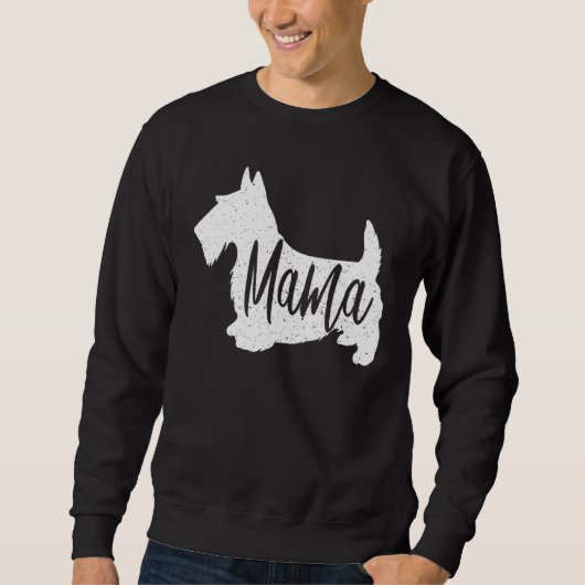 Scottish Terrier Mama Sealyham Ideas Sweatshirt (Vorderseite)