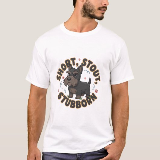 Scottish Terrier (Short, stout, stubborn)  T-Shirt (Vorderseite)