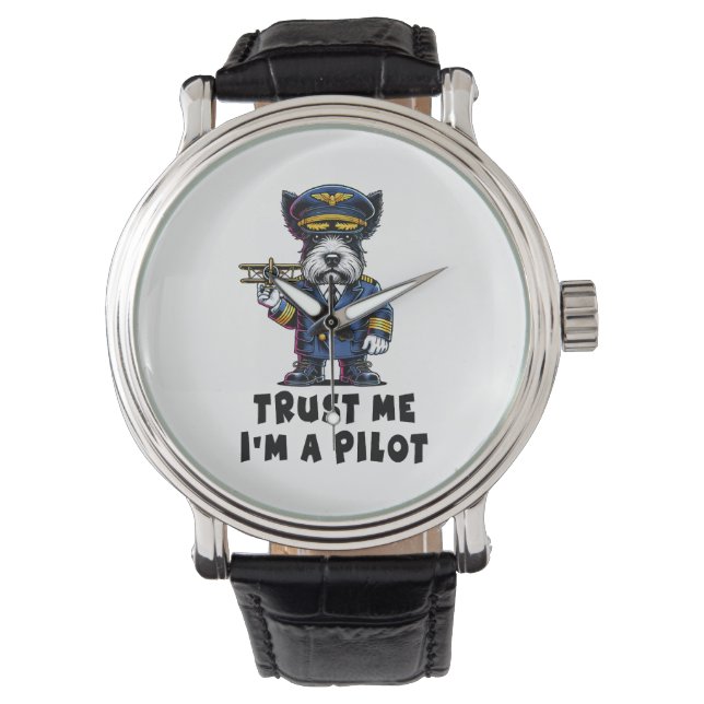 Scottish Terrier Trust Me I Bin Pilot Armbanduhr (Vorderseite)