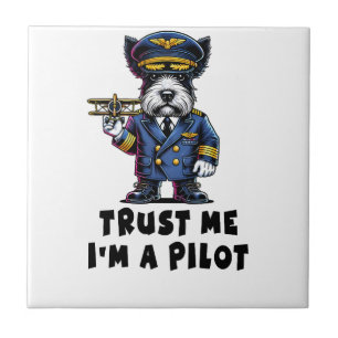 Scottish Terrier Vertrau Mir Ich Bin Ein Pilot Fliese