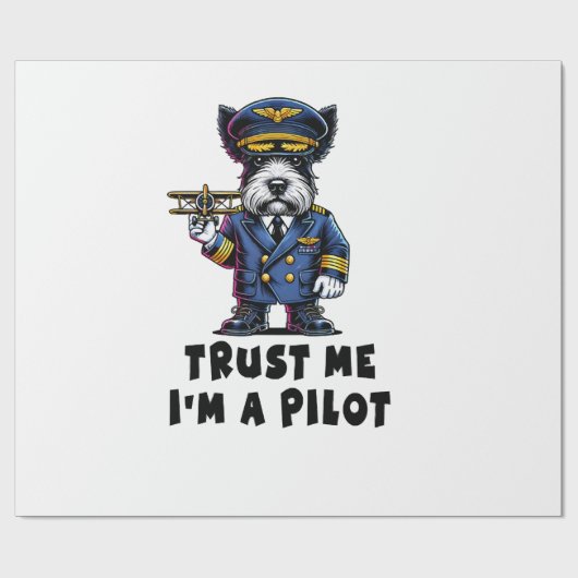 Scottish Terrier Vertrau Mir Ich Bin Ein Pilot Geschenkpapier (Flach)