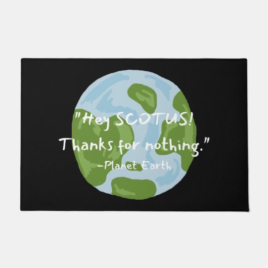 SCOTUS Danke für nichts Erdpreisangebot Fußmatte (Vorderseite)