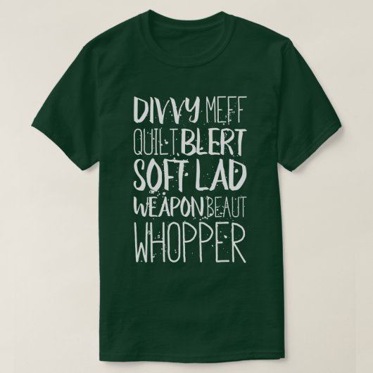Scouse Insults Liverpool Dialect-T-Shirt T-Shirt (Design vorne)