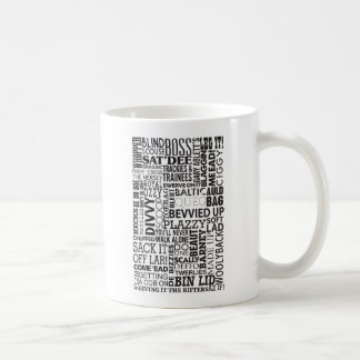 Scouse-Wörter und -Phrasen Kaffeetasse