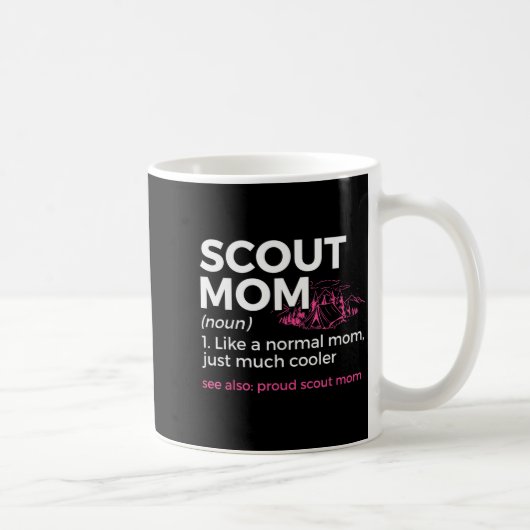 Scouting Funny Scout Mom Definition Proud Scout Mo Kaffeetasse (Rechts)