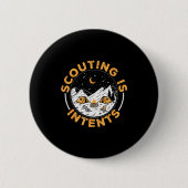 Scouting Is Intents Scout Funny Camng  Button (Vorderseite)