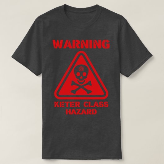 SCP Warning Keter Class Hazard T-Shirt (Design vorne)