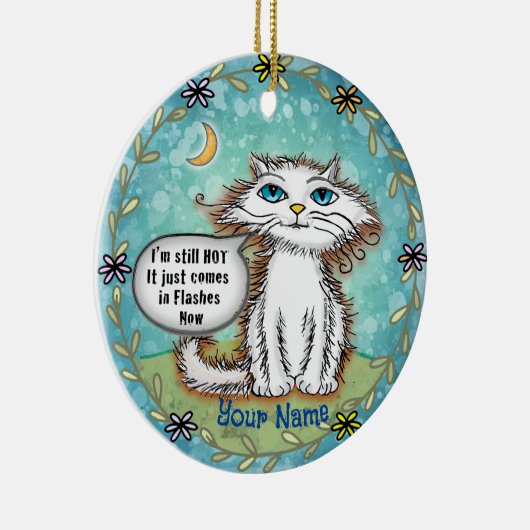 Scraggles Cat Hot Bashes Keramik Ornament (Rechts)