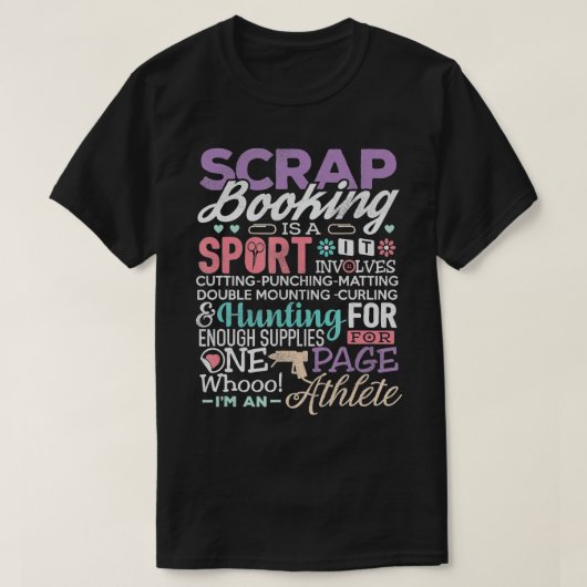 Scrapbook Scrapbooking ist ein Sport Crawling Funn T-Shirt (Design vorne)