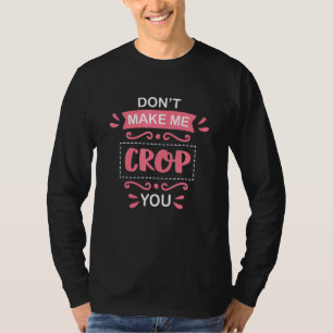 Scrapbooking Cropping Zitat Kreative Handwerkerin  T-Shirt