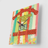 Scrapbooking erinnert mich an das Leben ist gut Quadratische Wanduhr (Winkel)