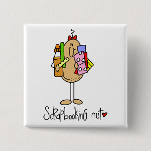 Scrapbooking-Nuss-T-Shirts und Geschenke Button