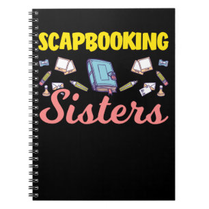 Scrapbooking Schwester Hobby Book Crafting Friends Notizblock