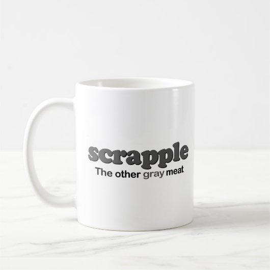 Scrapple Grau-Fleisch Kaffeetasse (Links)