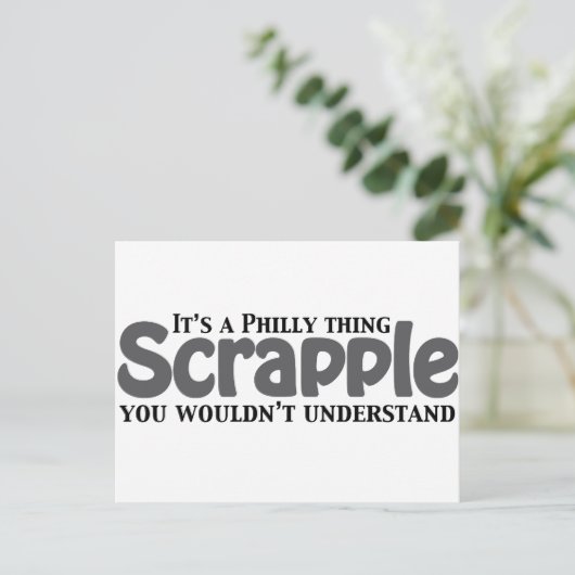 Scrapple Philly Thing Postkarte (Stehend Vorderseite)