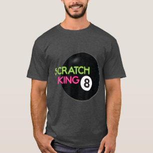 Scratch King Billiard Pool Player T-Shirt