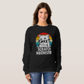 Scratch Meowster Cat Humor Kitten Joke Cat Mom Sweatshirt (Vorne ganz)
