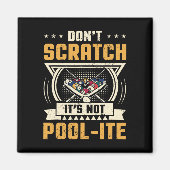 Scratch seine nicht-Pool-Snooker Billard Pl Magnet (Vorne)