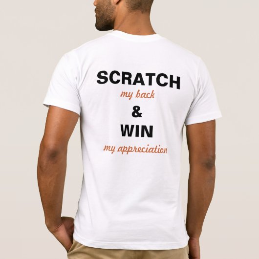 SCRATCH & WIN T-Shirt (Rückseite)