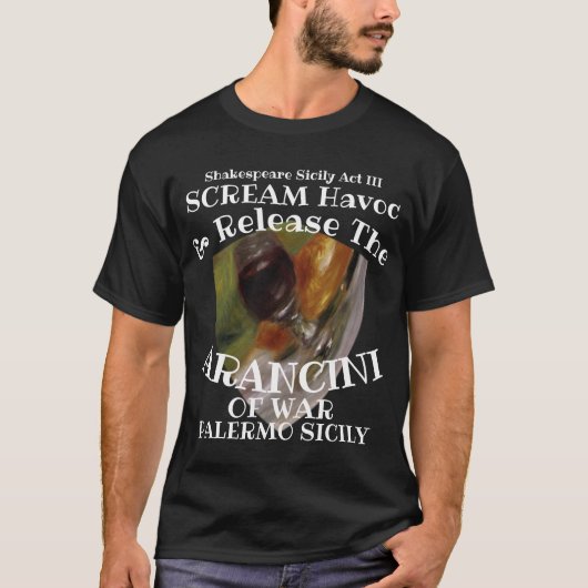 Scream Havoc Release Arancini Krieg Palermo Sizili T-Shirt (Vorderseite)