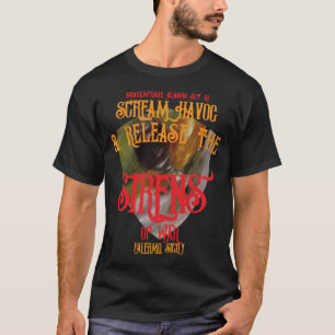Scream Havoc Turnagain Arm Sirenen Krieg Alaska T-Shirt