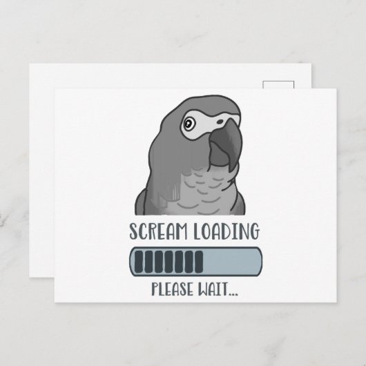 Scream Loading African grau Postkarte (Vorne/Hinten)