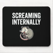Screaming Internally Funny Ossum Anxiety Meme Mousepad (Vorne)