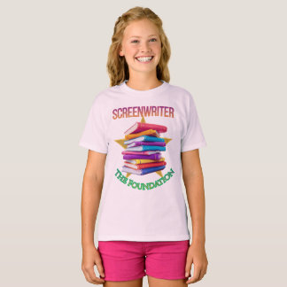 Screenwriter - The Foundation Girl's T-Shirt