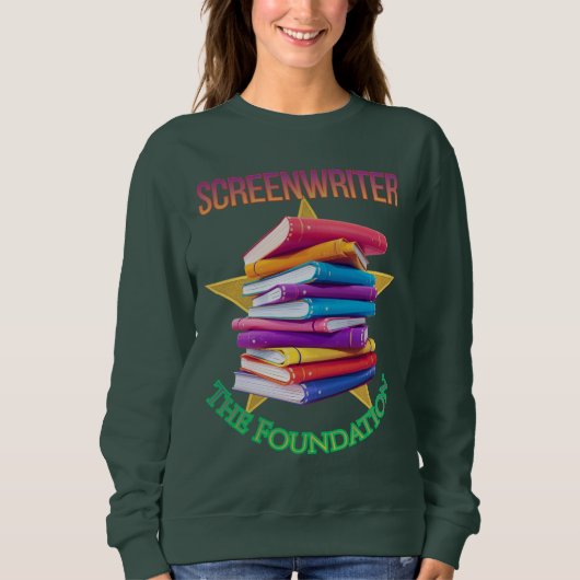 Screenwriter - The Foundation Women's Sweatshirt  (Vorderseite)