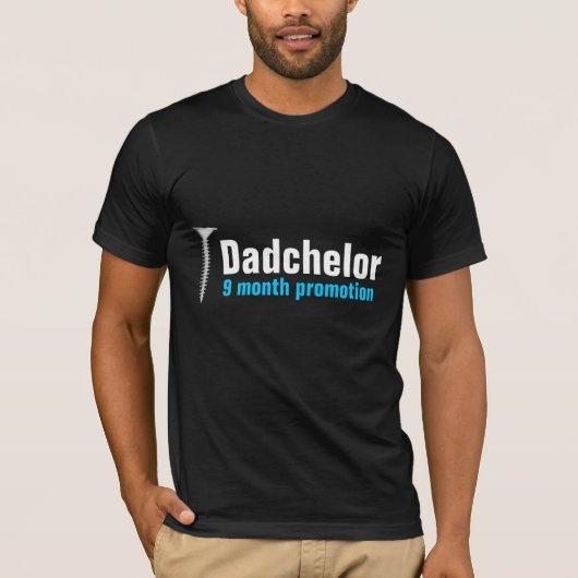 Screw(d) Funny Dadchelor Shirt (Vorderseite)