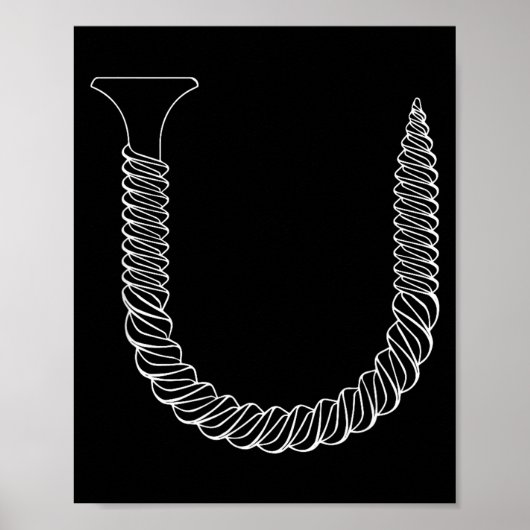 Screw Shaped U - Funny Tool Insul  Poster (Vorne)