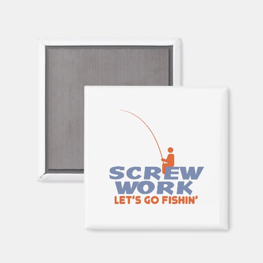 Screw Work Let's Go Fishing Magnet (Vorderseite/Rückseite)