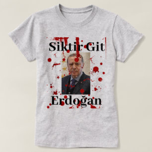 Screw You Erdoğan (türkischer T - Shirt) T-Shirt