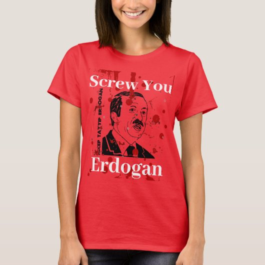 Screyou Erdogan (Englisch)T - Shirt (Vorderseite)
