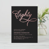 Script 80 Black Rose Gold 80. Geburtstag Einladung (Stehend Vorderseite)