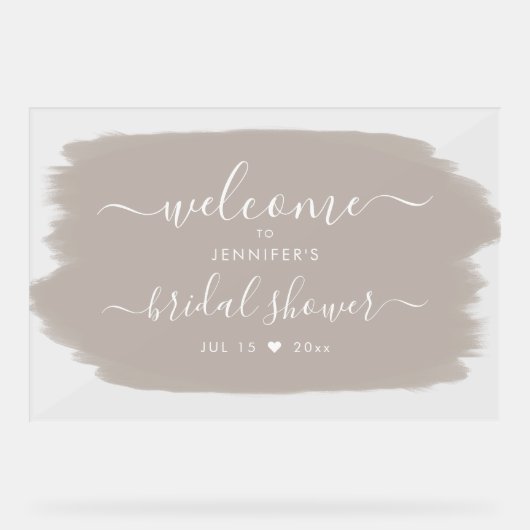 Script Brautparty Welcome Paint Beige Acrylschild (Vorderseite)