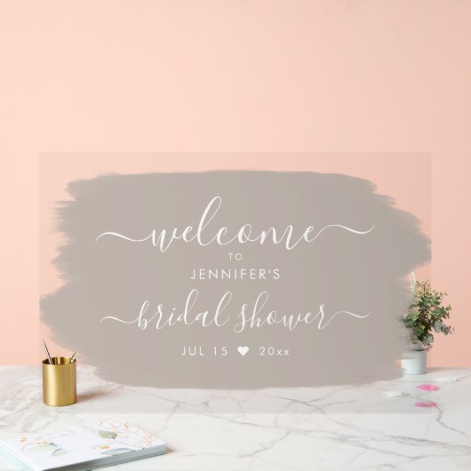 Script Brautparty Welcome Paint Beige Acrylschild (Hochzeit)