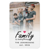 Script Family is Everything Modern Custom Photo Magnet (Vertikal)