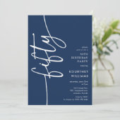 Script Fifty 50. Geburtstag Einladung (Stehend Vorderseite)