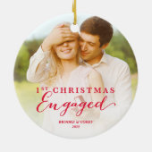 Script First Christmas Verlobt Holiday Foto Keramikornament (Hinten)