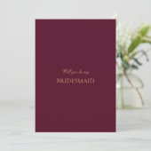 Script Gold Burgundy Bridesmaid Vorschlagskarte Save The Date (Stehend Vorderseite)